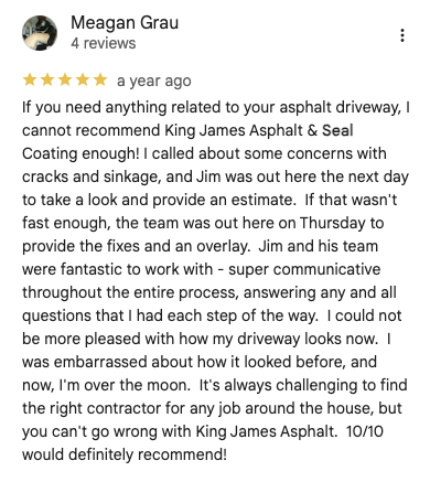 5-star Google review from Meagan Grau — sealcoating and crack repair, 10/10 recommendation
